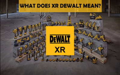 What Does XR Dewalt Mean?
