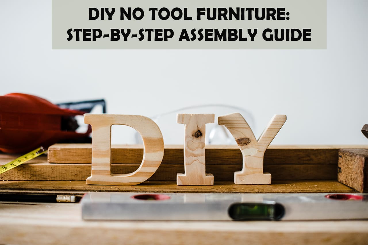 Diy Furniture Without Power Tools